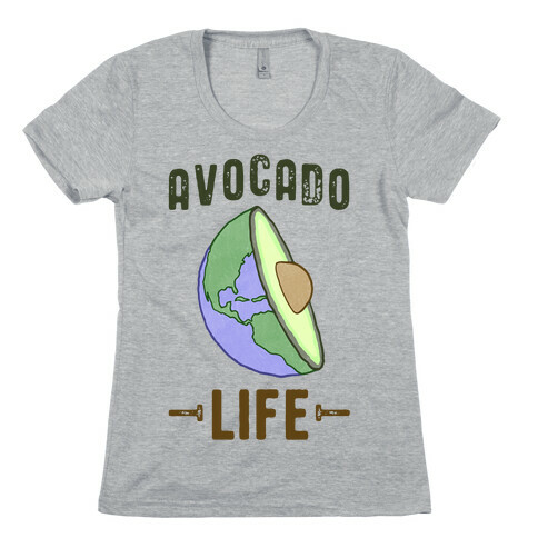 Avocado Life Womens T-Shirt