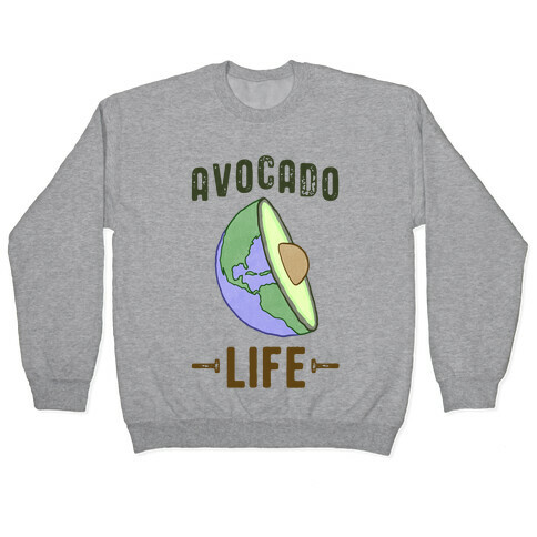 Avocado Life Pullover