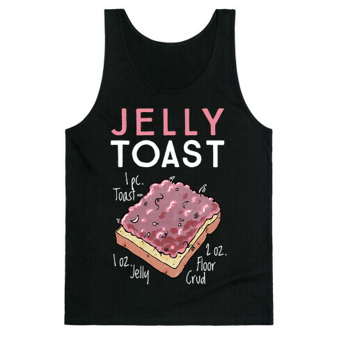 Jelly Toast Recipe Tank Top
