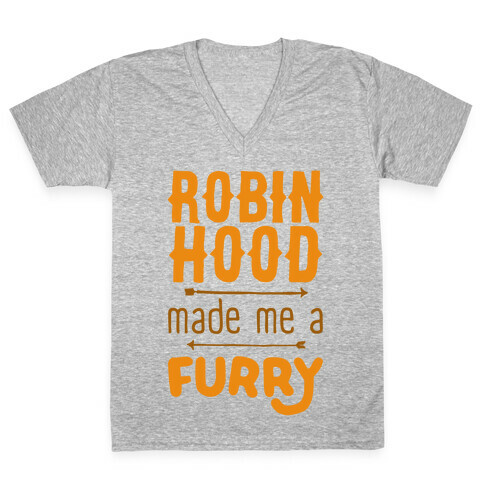 Robin Hood Made Me A Furry V-Neck Tee Shirt