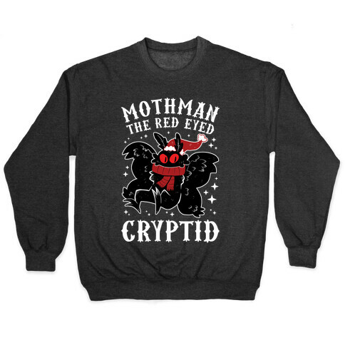 Mothman The Red Eyed Cryptid Pullover