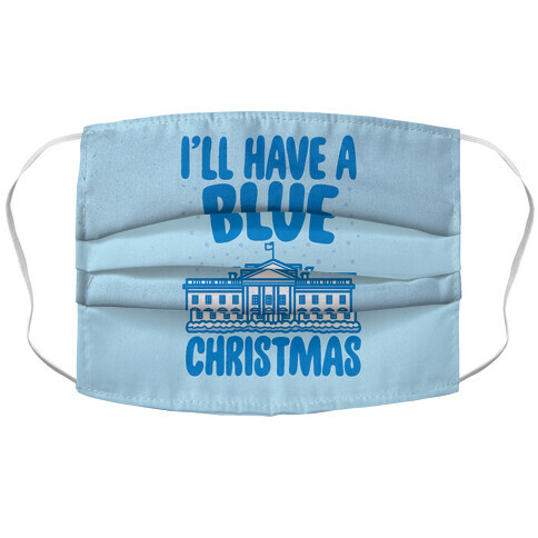 I'll Have A Blue Christmas Political Parody Accordion Face Mask