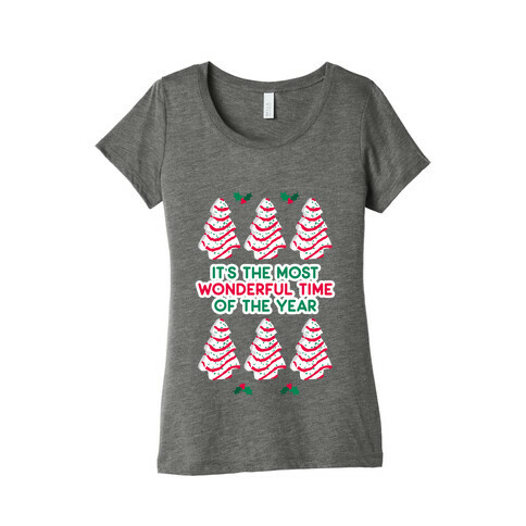 It's the Most Wonderful Time of the Year (Holiday Tree Cake Time) Womens T-Shirt