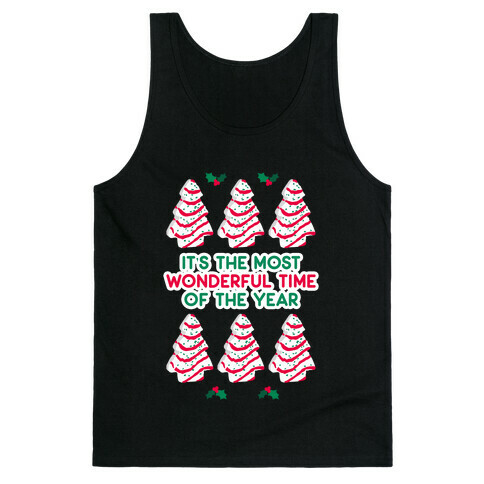 It's the Most Wonderful Time of the Year (Holiday Tree Cake Time) Tank Top