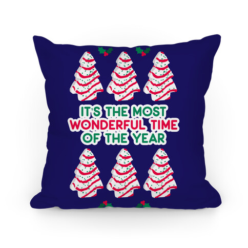 It's the Most Wonderful Time of the Year (Holiday Tree Cake Time) Pillow