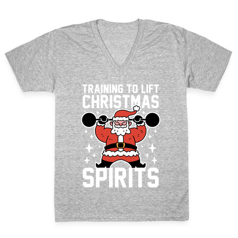 Training To Lift Christmas Spirits V-Neck Tee Shirt