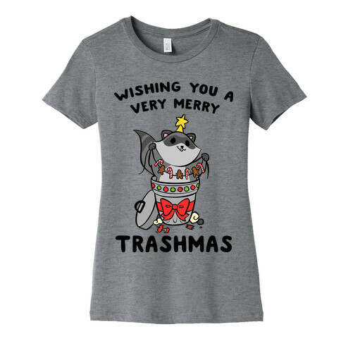 Wishing You A Very Merry Trashmas Womens T-Shirt