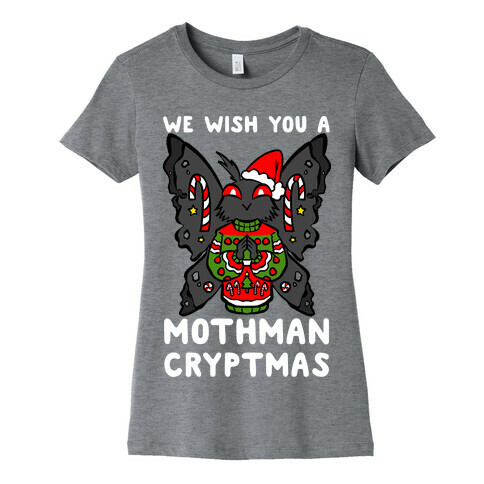 We Wish You A Mothman Cryptmas Womens T-Shirt