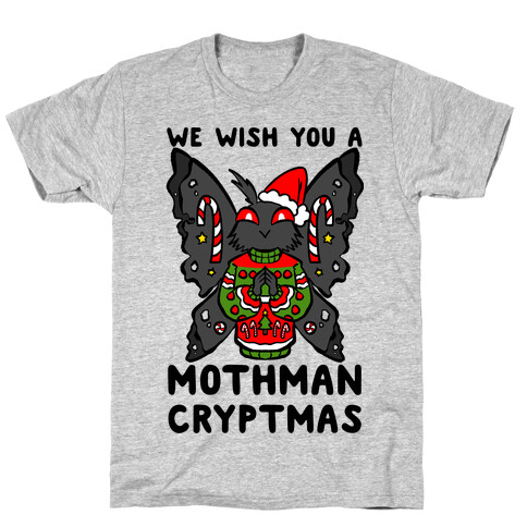 We Wish You A Mothman Cryptmas T-Shirt