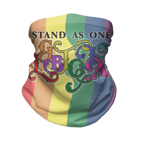 LGBTQIA+ Stand As One Neck Gaiter