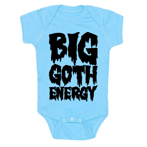 Big Goth Energy Baby One-Piece