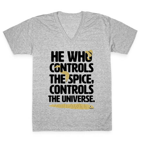 He Who Controls the Spice V-Neck Tee Shirt