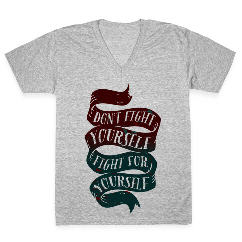 Fight For Yourself V-Neck Tee Shirt