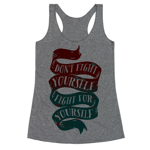 Fight For Yourself Racerback Tank Top