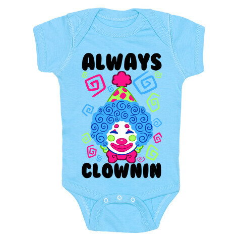 Always Clownin Baby One-Piece