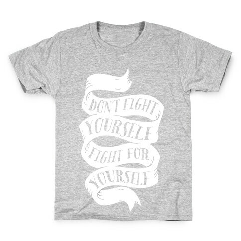 Fight For Yourself Kids T-Shirt