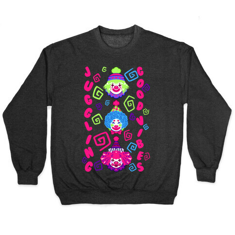 Juggling Good Vibes Pullover