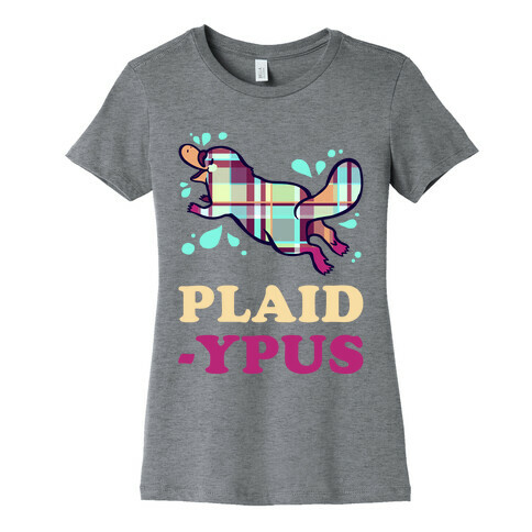 Plaidypus Womens T-Shirt