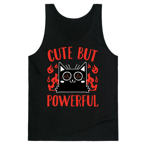 Cute But Powerful Tank Top