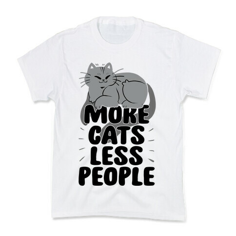 More Cats Less People Kids T-Shirt
