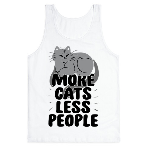 More Cats Less People Tank Top