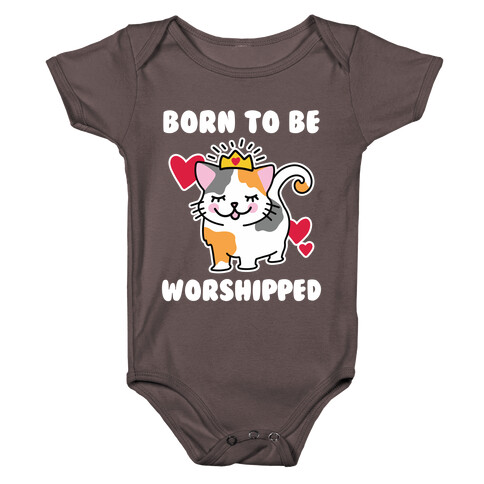 Born to be Worshipped Baby One-Piece