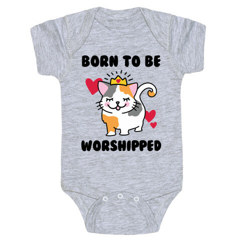 Born to be Worshipped Baby One-Piece