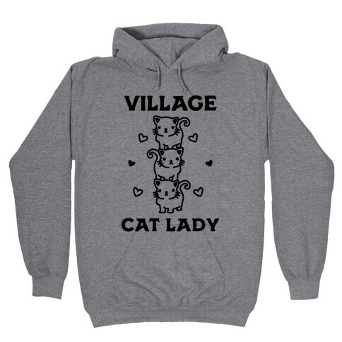 Village Cat Lady Hooded Sweatshirt