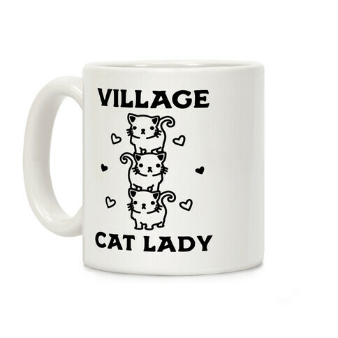 Village Cat Lady Coffee Mug