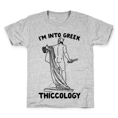 I'm Into Greek Thiccology Parody Kids T-Shirt