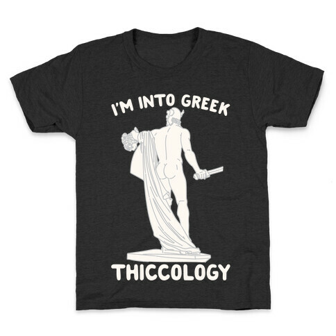 I'm Into Greek Thiccology Parody White Print Kids T-Shirt