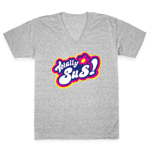 Totally Sus! V-Neck Tee Shirt