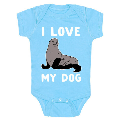 I Love My Dog (Seal) Baby One-Piece