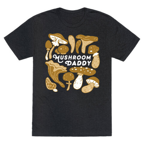 Mushroom Daddy T-Shirt