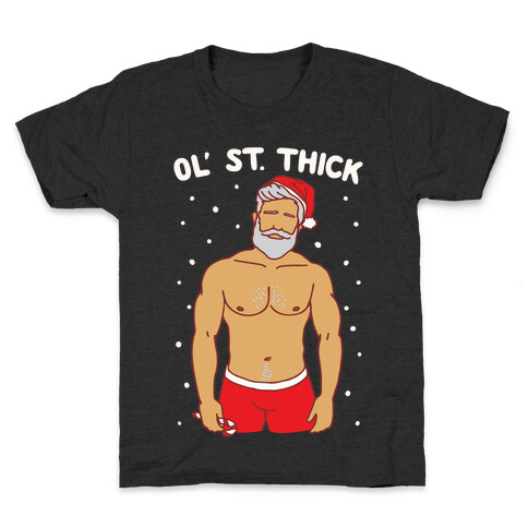 Ol' St. Thick Parody White Print Kids T-Shirt