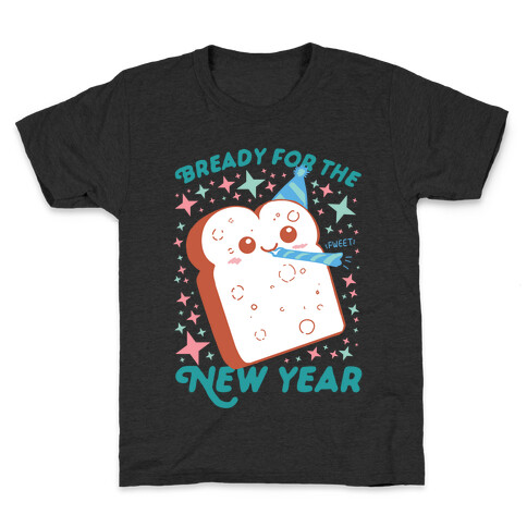 Bready For The New Year Kids T-Shirt