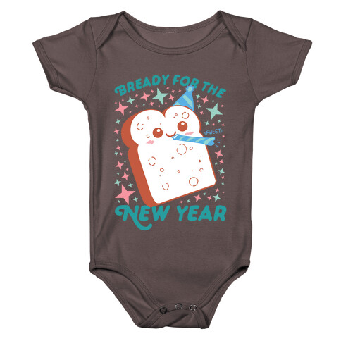 Bready For The New Year Baby One-Piece