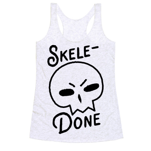 Skele-Done Racerback Tank Top