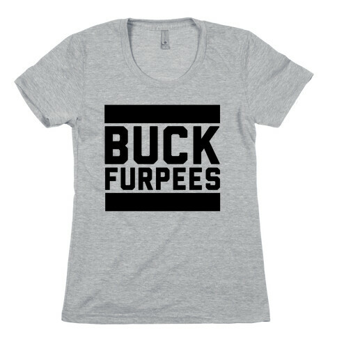Buck Furpees Womens T-Shirt