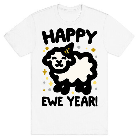 Happy Ewe Year T-Shirt