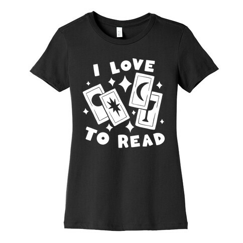 I Love To Read Tarot Womens T-Shirt