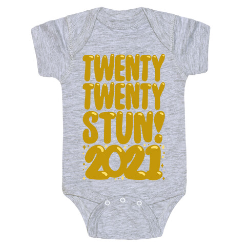 Twenty Twenty Stun 2021 Baby One-Piece