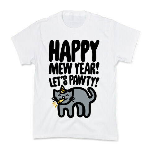 Happy Mew Year Let's Pawty Kids T-Shirt