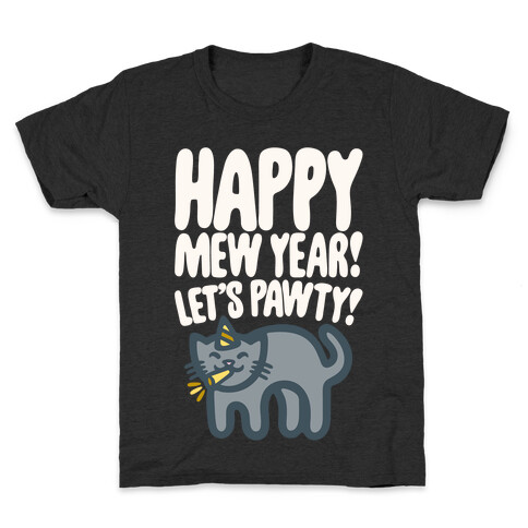 Happy Mew Year Let's Pawty White Print Kids T-Shirt