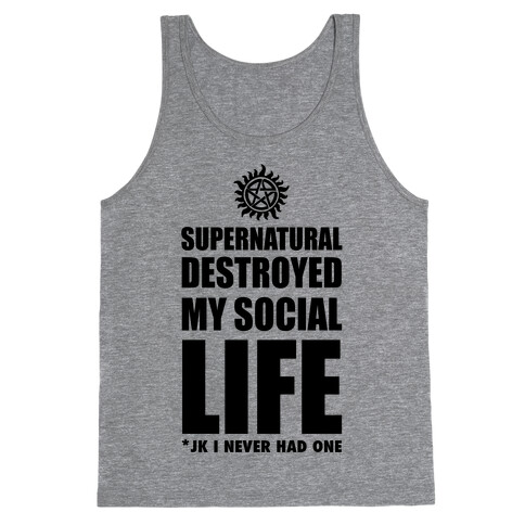 Supernatural Destroyed My Life Tank Top