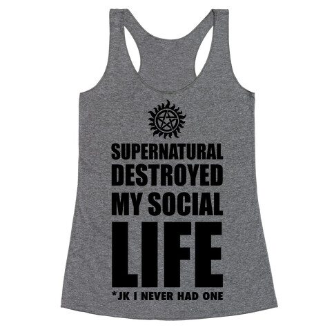 Supernatural Destroyed My Life Racerback Tank Top