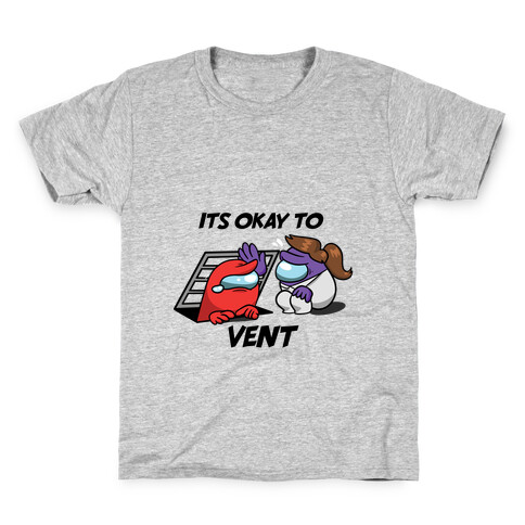 It's Okay To Vent Kids T-Shirt