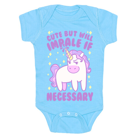 Cute But Will Impale If Necessary Unicorn Baby One-Piece
