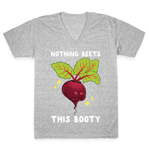 Nothing Beets This Booty V-Neck Tee Shirt