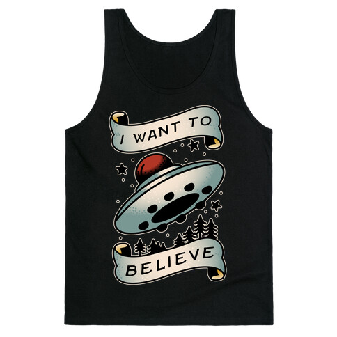 I Want to Believe (Old School Tattoo) Tank Top